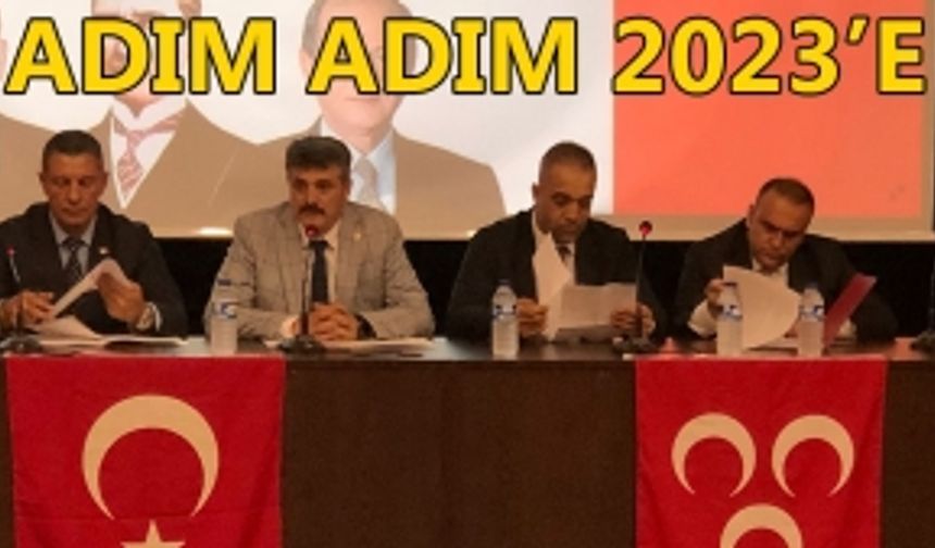 MHP’DE 2023 MESAİSİ DEVAM EDİYOR