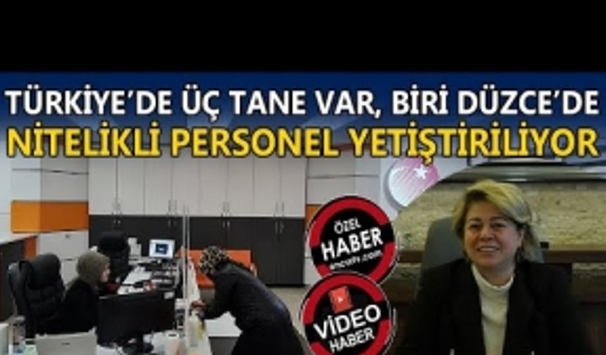 TÜRKİYE'DE 3 TANE VAR, 1'İ DÜZCE'DE...