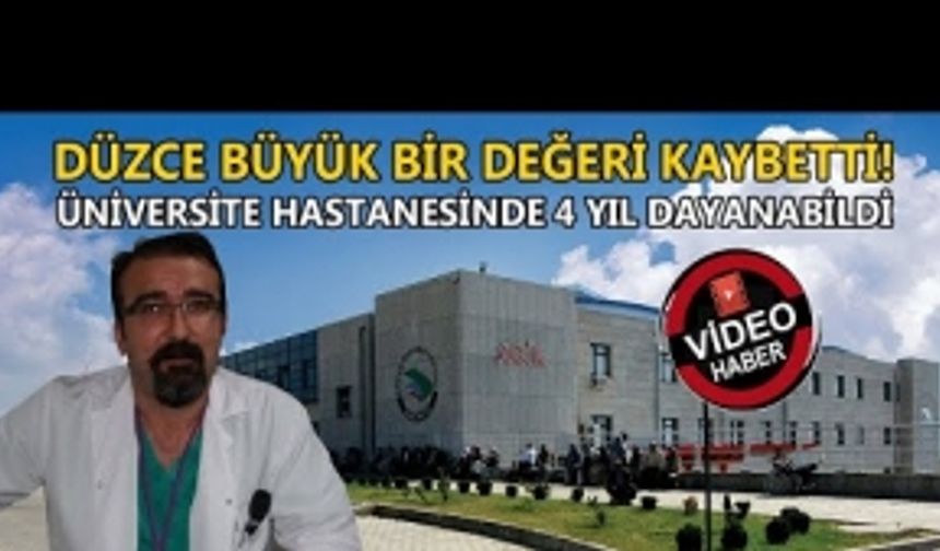 ÜNİVERSİTE HASTANESİNDE 4 YIL DAYANABİLDİ