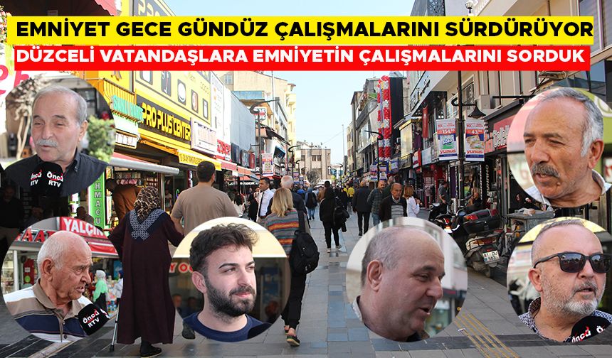 “ÇALIŞMALAR GÜZEL, BU ŞEKİLDE DEVAM ETSİN”