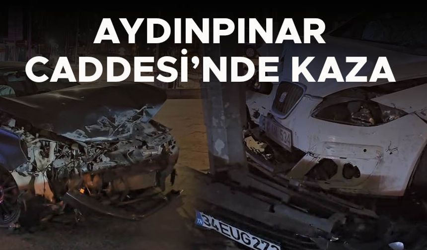 AYDINPINAR CADDESİ’NDE KAZA