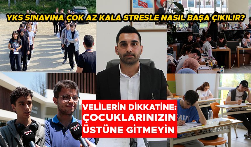 YKS SINAVINA ÇOK AZ KALA STRESLE NASIL BAŞA ÇIKILIR?