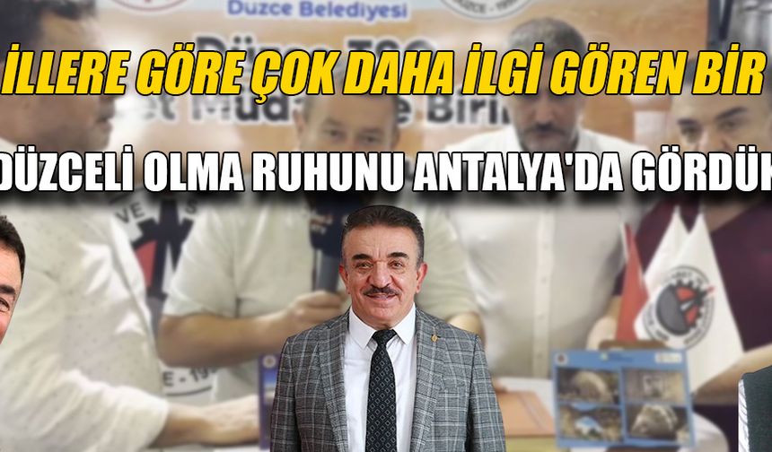 “DÜZCE TURİZMDE VE GASTRONOMİDE GELİŞİP BÜYÜMELİ”