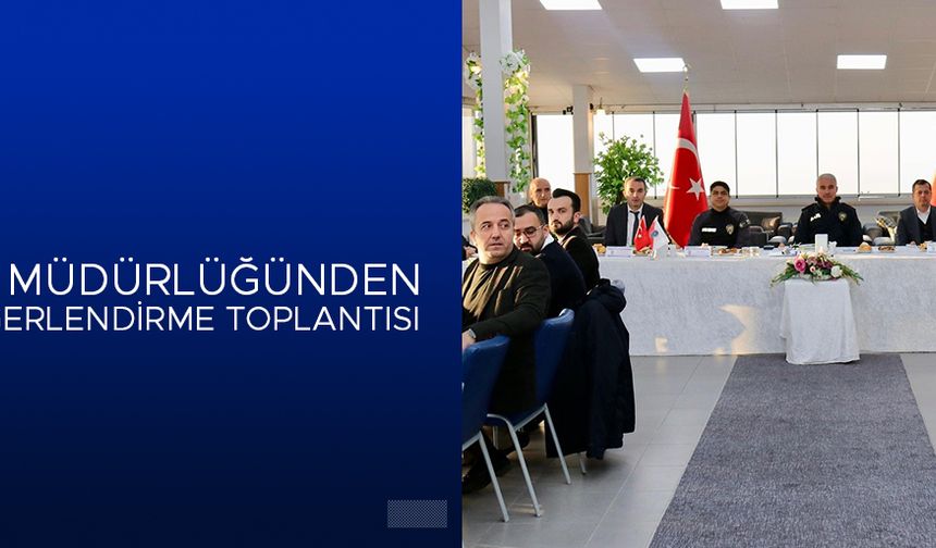 EMNİYET MÜDÜRÜ ERGÜDER BAŞKANLIĞINDA DÜZCE’NİN ASAYİŞİ DEĞERLENDİRİLDİ