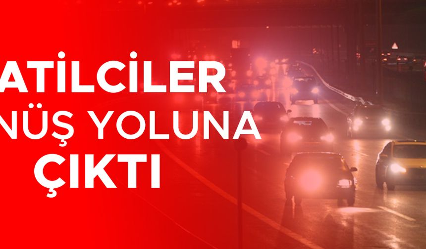 ANADOLU OTOYOLUNDA BAYRAM DÖNÜŞÜ YOĞUNLUĞU SÜRÜYOR