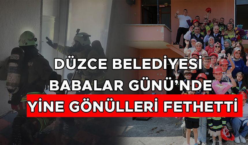 CAN KURTARMAYA GİDEN İTFAİYECİLERE BABALAR GÜNÜ SÜRPRİZİ