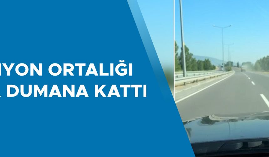 KAMYONDAN ETRAFA YAYILAN TOZLAR SÜRÜCÜLERE ZOR ANLAR YAŞATTI