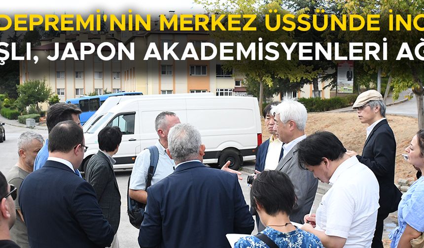 “DEPREMLE MÜCADELE ETMEK ZORUNDA OLAN ÜLKELERİZ”