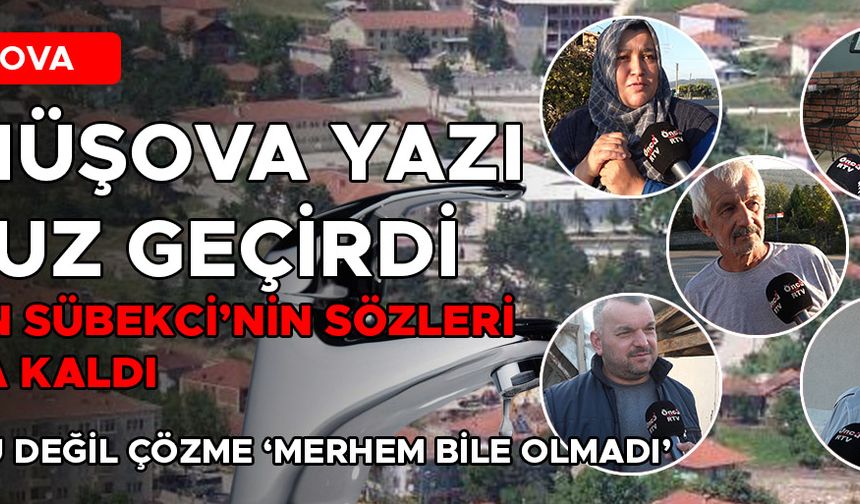 KIŞLA SAKİNLERİ: SUSUZLUĞU İLİKLERİMİZE KADAR HİSSETTİK