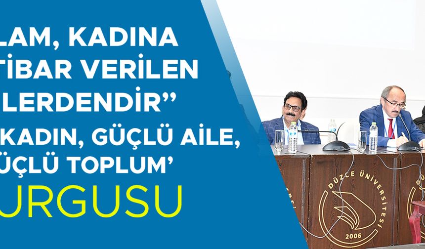 ULUSLARARASI KADIN SEMPOZYUMU BAŞLADI