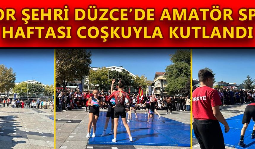 AMATÖR SPOR HAFTASI ETKİNLİKLERİ RENKLİ GÖRÜNTÜLERE SAHNE OLDU