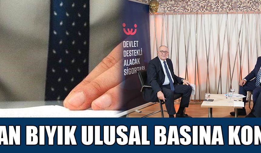 DEVLET DESTEKLİ ALACAK SİGORTASI HAKKINDA DEĞERLENDİRME YAPTI