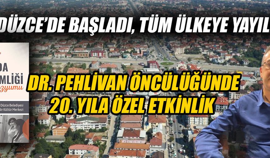 SEMPOZYUMA TÜM DÜZCE HALKINI DAVET ETTİ