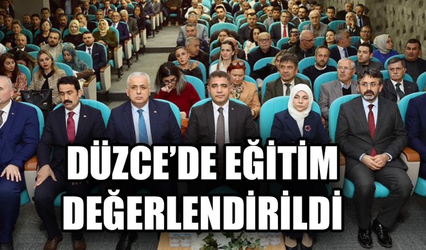EĞİTİMDE KALİTEYİ ARTIRMAK ÖNCELİKLİ HEDEF