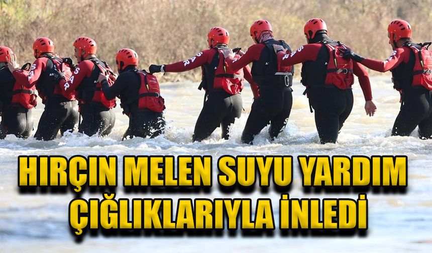 ARAMA KURTARMA EKİBİNİN EĞİTİMLERİ GERÇEĞİNİ ARATMADI