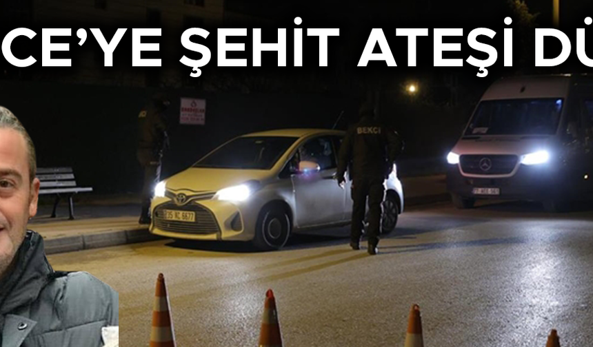 AKÇAKOCALI POLİS GİRDİĞİ ÇATIŞMADA ŞEHİT DÜŞTÜ