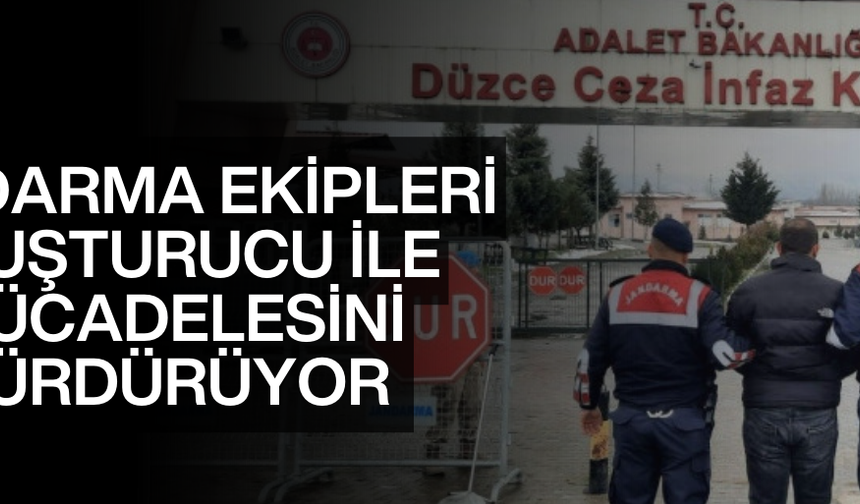 DÜZCE’DE UYUŞTURUCU VE GÖÇMEN KAÇAKÇILIĞINA GEÇİT YOK