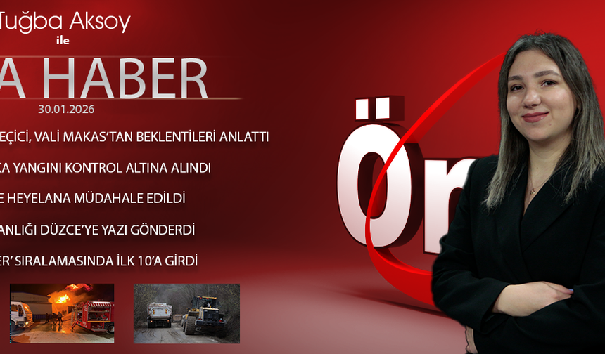 30 OCAK 2026 ÖNCÜ ANA HABER