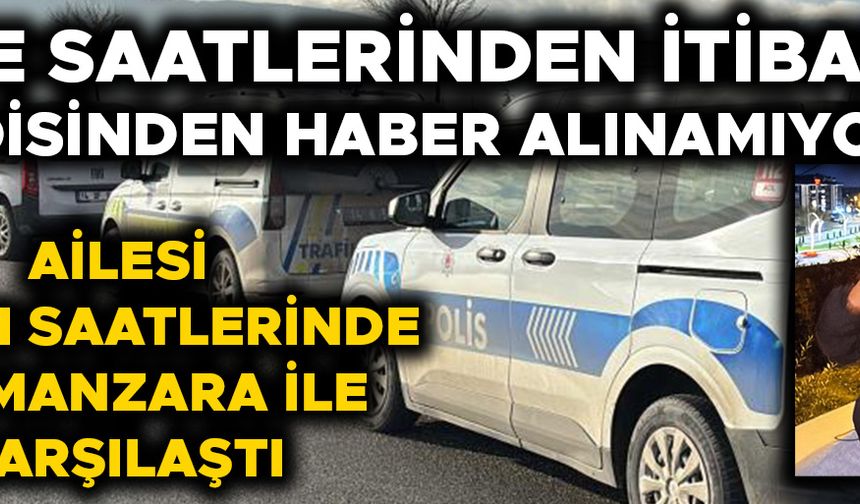 KAZA YAPAN GENÇ ÖLÜ HALDE BULUNDU