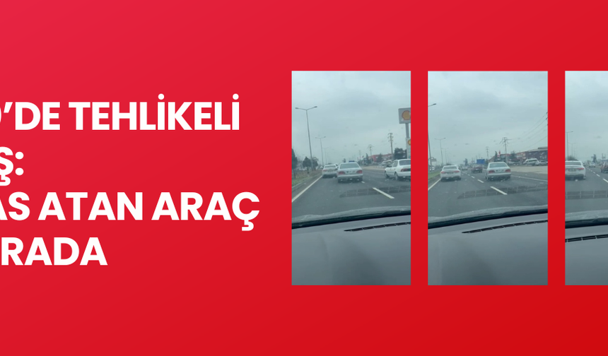 MAKAS ATAN OTOMOBİL, TRAFİKTE KISA SÜRELİ PANİK YAŞANMASINA NEDEN OLDU