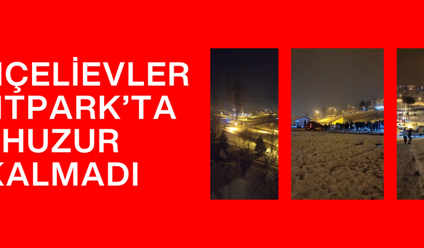 EĞLENCE AMAÇLI TOPLANAN GRUPLAR MAHALLE SAKİNLERİNİ CANINDAN BEZDİRDİ