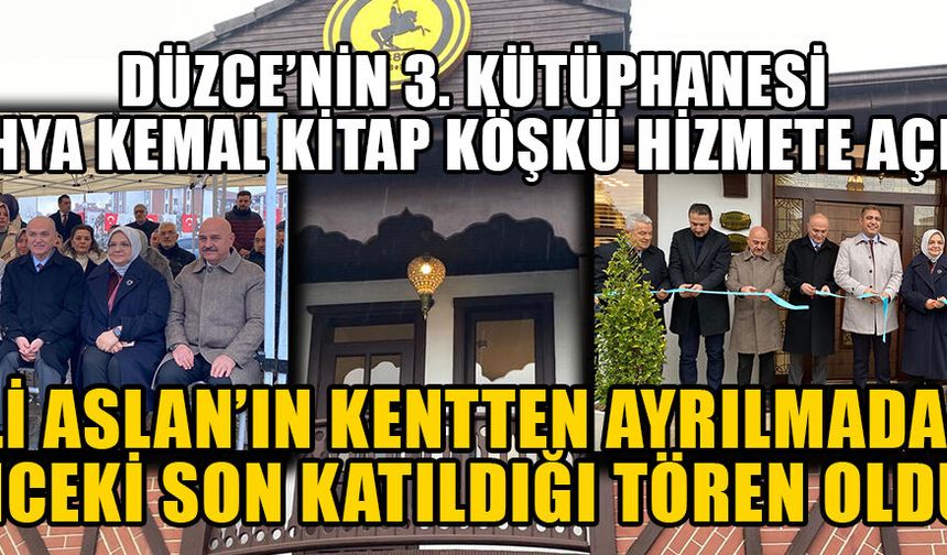 BAŞKAN ÖZLÜ: DÜZCE’MİZ “KÜTÜPHANELER ŞEHRİ” ÜNVANINI KAZANACAK