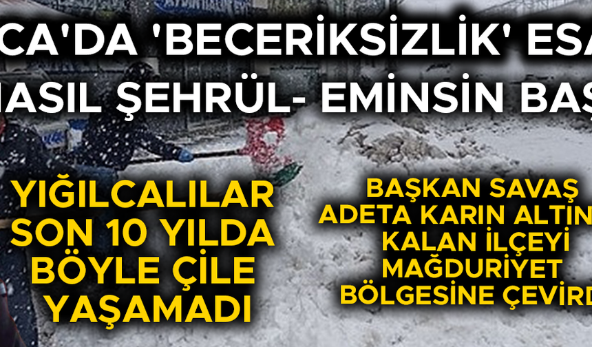 ESKİ BAŞKAN YİĞİT DE DAHİL BİNLERCE VATANDAŞ YAŞANAN ÇİLEYE İSYAN EDİYOR