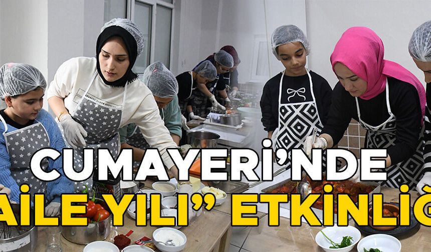 ANNE VE BABALAR "GÜÇLÜ AİLE" İÇİN ÇOCUKLARIYLA MUTFAKTA VE SAHADA BULUŞUYOR