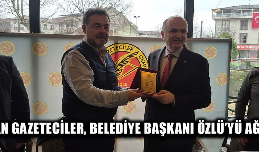 GAZETECİLERDEN ÖZLÜ’YE TEŞEKKÜR