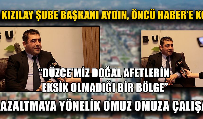 “HALKLA İÇ İÇE ÇALIŞMALAR YÜRÜTECEĞİNE İNANIYORUM”