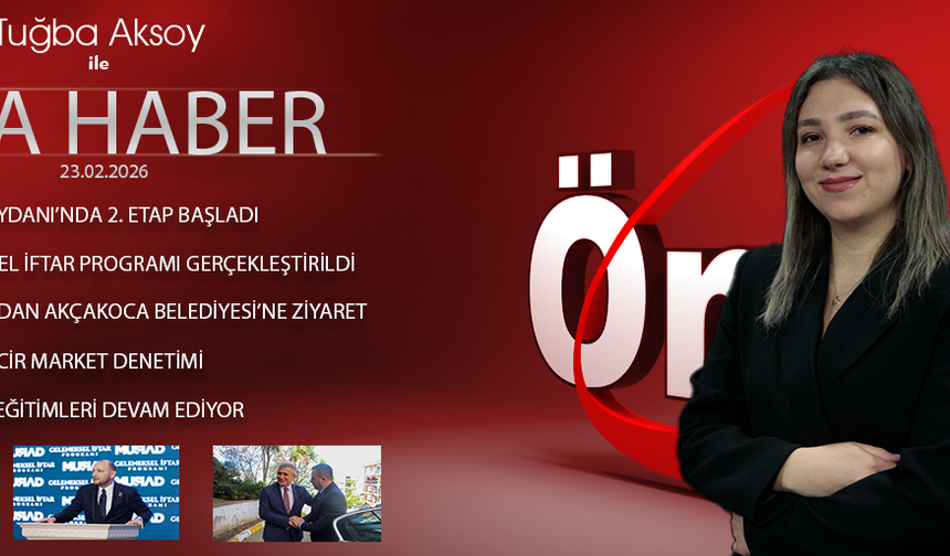 23 ŞUBAT 2026 ÖNCÜ ANA HABER