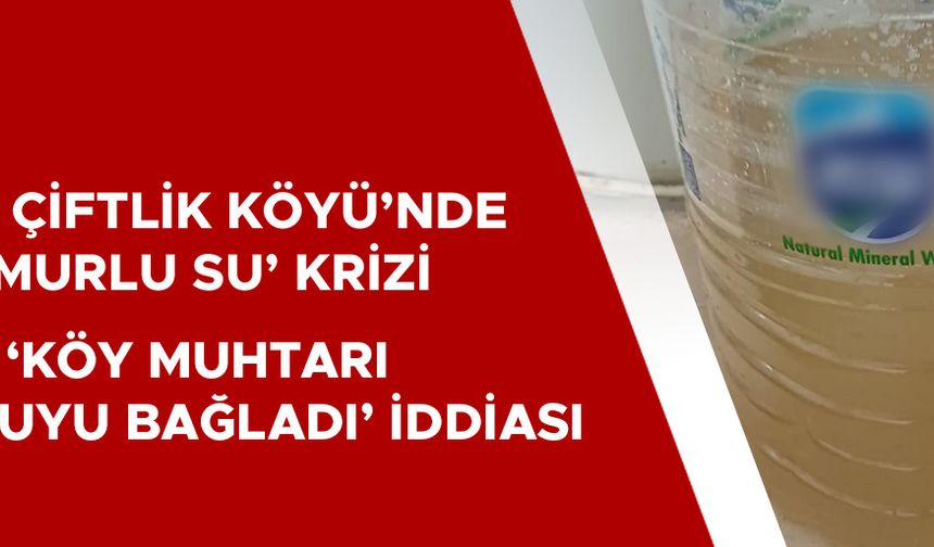 TEPKİLİ VATANDAŞ: “SULARIMIZ MAKİNELERİ BOZDU”