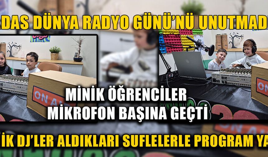 MİNİKLERİN DJ’LİK DENEYİMLERİ GÜLÜMSETTİ