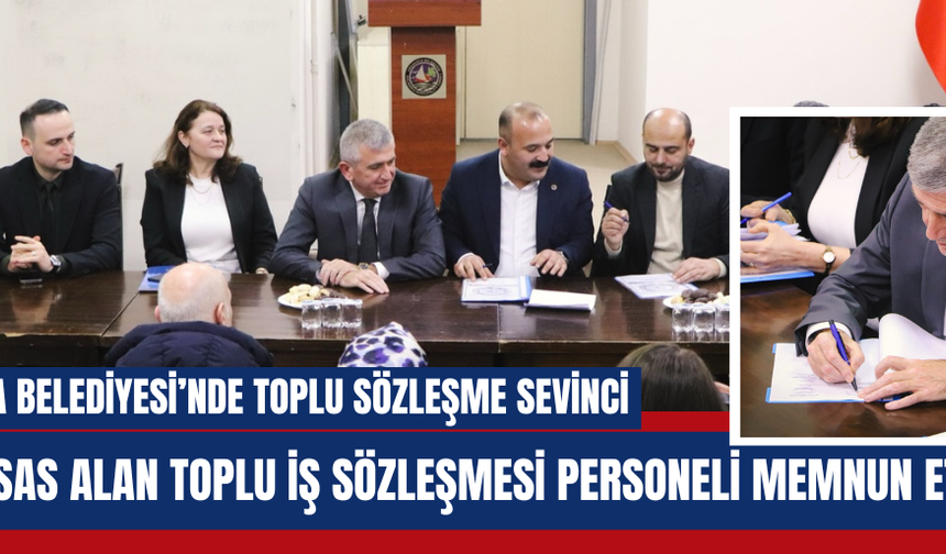 BAŞKAN ALBAYRAK: “ÇALIŞANLARIMIZI ENFLASYONA EZDİRMEYEN BİR ANLAŞMAYA İMZA ATTIK”