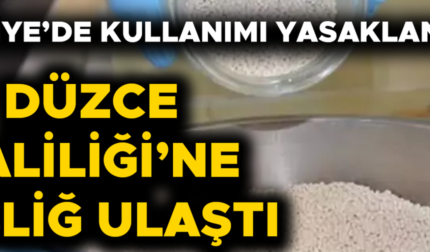 DÜZCE’DE KULLANIMINA 30 MAYIS’A KADAR İZİN VERİLECEK