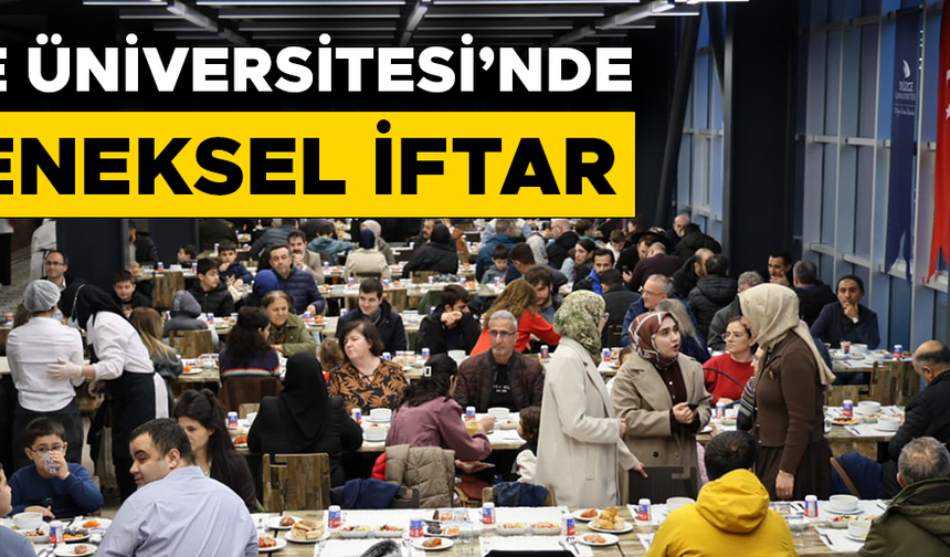 ÜNİVERSİTE MENSUPLARI İFTAR SOFRASINDA BİR ARAYA GELDİ