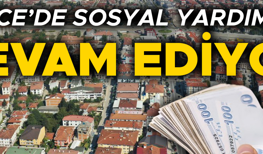 YILIN İLK ÇEYREĞİNDE BİNLERCE AİLEYE YÜZ MİLYONLARCA TL YARDIM YAPILDI