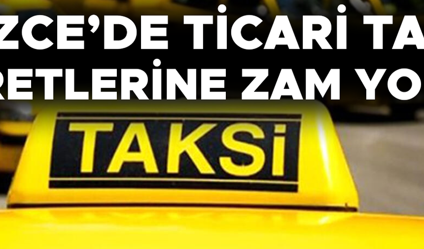 YENİ TAKSİMETRE ÜCRETLERİ TOPLANTIDA BELİRLENECEK