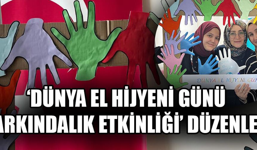 HASTA VE YAKINLARINA EL HİJYENİ ANLATILDI