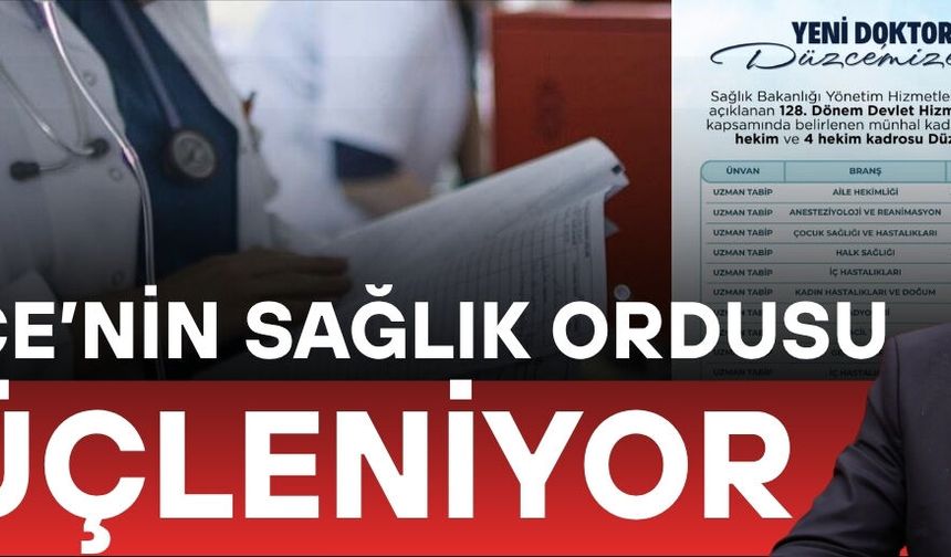 DÜZCE’YE 16 YENİ HEKİM KADROSU TAHSİS EDİLDİ