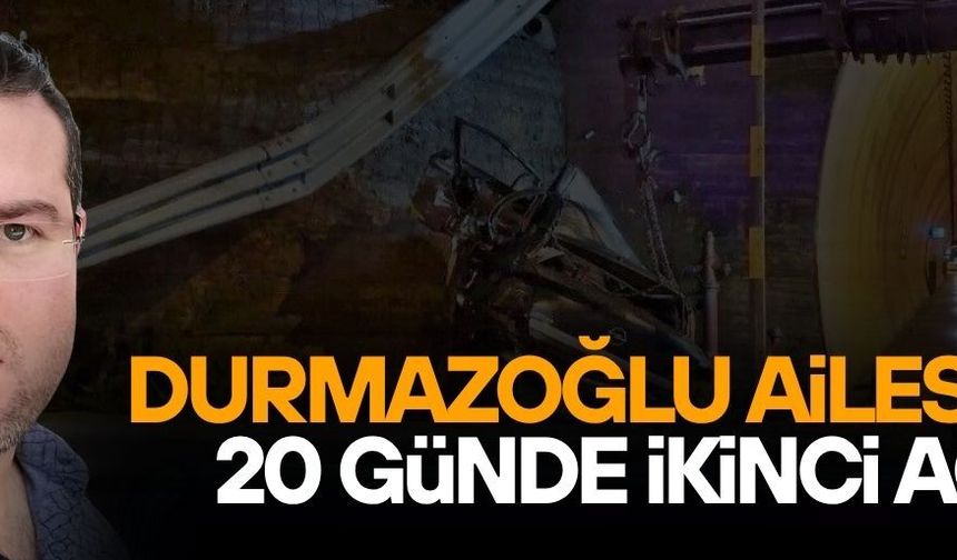 BAYRAM DURMAZOĞLU TRAFİK KAZASINDA HAYATINI KAYBETTİ