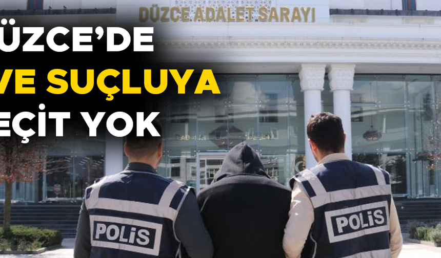 BAKAN ÇİFTÇİ’DEN SUÇ ODAKLARINA KARŞI KARARLILIK VURGUSU