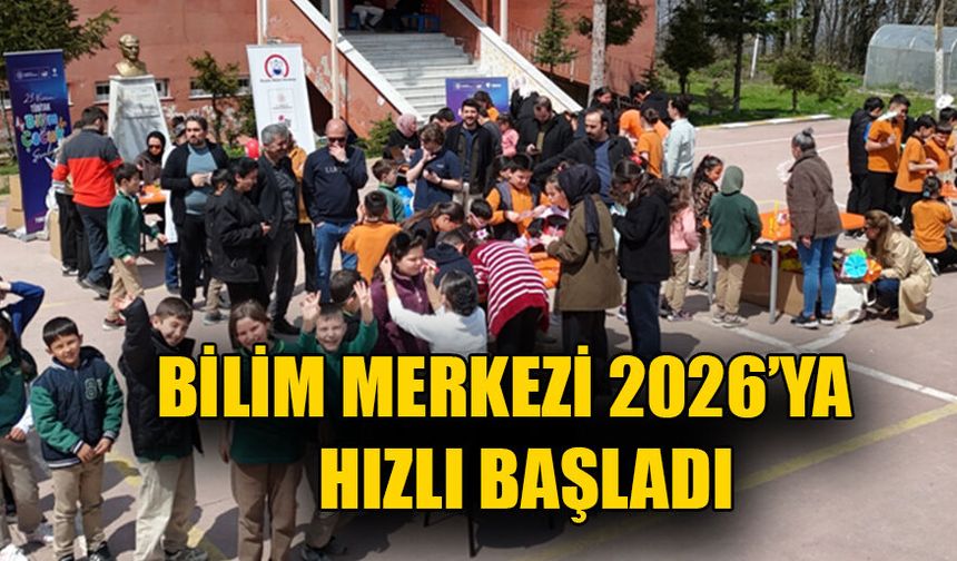 16 BİN 900 ÖĞRENCİ BİLİM MERKEZİ’Nİ ZİYARET ETTİ