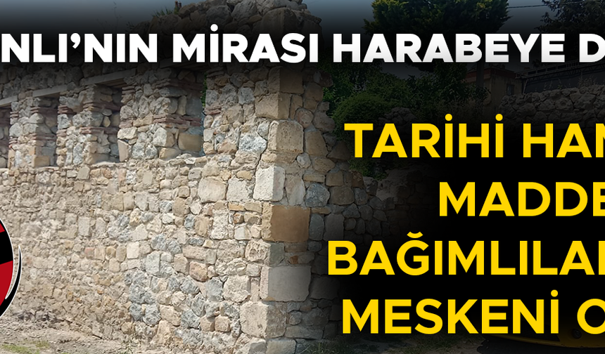 KONURALPLİLER TARİHİ HAMAMIN RESTORE EDİLMESİNİ İSTİYOR