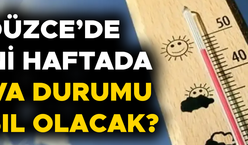 METEOROLOJİ HAVA DURUM RAPORUNU YAYIMLADI