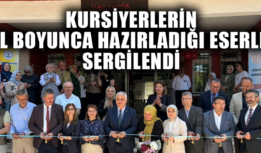 DÜZCE HALK EĞİTİMİ MERKEZİ YIL SONU SERGİSİ AÇILDI