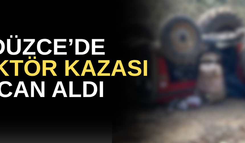ÜZERİNE TRAKTÖR DEVRİLEN YAŞLI ADAM HAYATINI KAYBETTİ