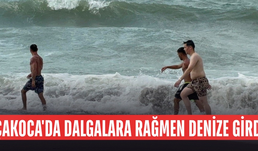 DALGALAR ZAMAN ZAMAN METRELERCE YÜKSELDİ