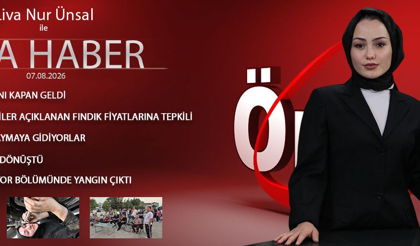 7 AĞUSTOS 2026 ÖNCÜ ANA HABER
