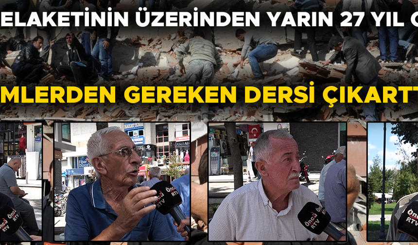 VATANDAŞ: “DÜZCE PEK DEPREME HAZIRLIKLI DEĞİL”